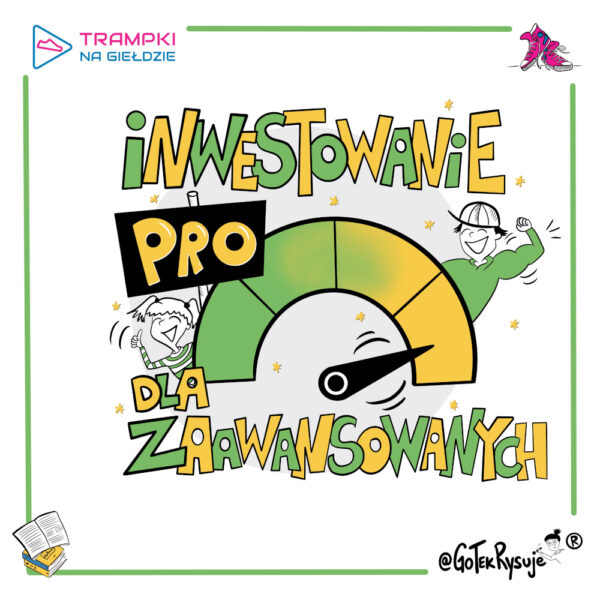 Pakiet ,,Inwestowanie dla zaawansowanych"