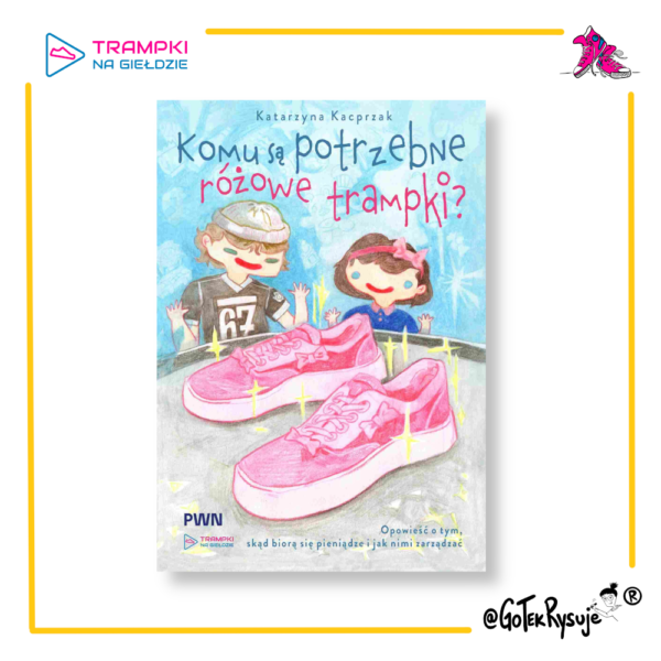 Książka "Komu są potrzebne różowe trampki?"